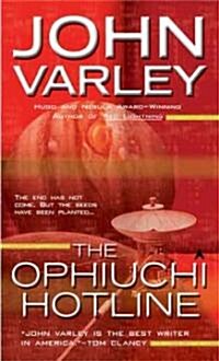 The Ophiuchi Hotline (Mass Market Paperback, Reissue)