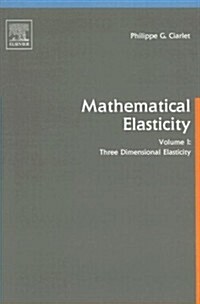Three-Dimensional Elasticity: Volume 20 (Paperback)