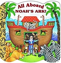 [중고] All Aboard Noah‘s Ark! (Board Books)