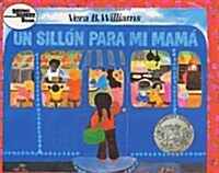 Un Sill? Para Mi Mam? A Caldecott Honor Award Winner (Paperback, Special)