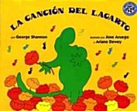 [중고] La Cancion del Lagarto: Lizard‘s Song (Spanish Edition) (Paperback)