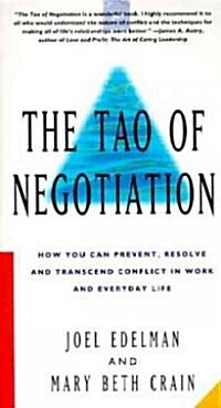 The Tao of Negotiation (Paperback, Reprint)
