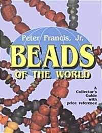 Beads of the World (Paperback)