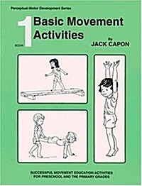 Basic Movement Activities (Paperback, Reprint)