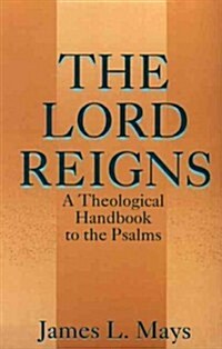 The Lord Reigns (Paperback)