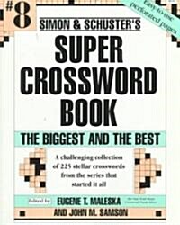Simon and Schusters Super Crossword Book #8 (Paperback)