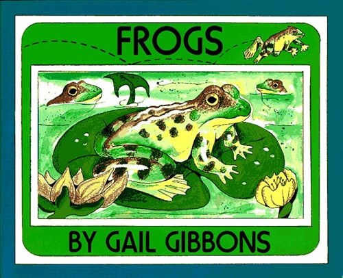 Frogs (Paperback, Reprint)