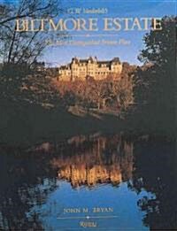 Biltmore Estate: The Most Distinguished Private Place (Hardcover)