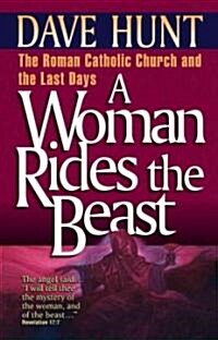 A Woman Rides the Beast (Paperback)