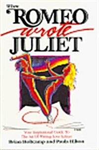 When Romeo Wrote Juliet (Hardcover)