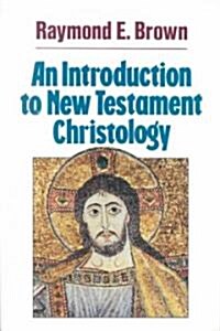 An Introduction to New Testament Christology (Paperback)