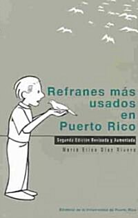 Refranes mas usados en Puerto Rico (Paperback)