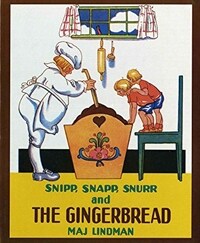 Snipp, Snapp, Snurr and the Gingerbread (Paperback)