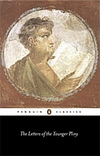 The Letters of the Younger Pliny (Paperback)