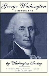 George Washington: A Biography (Paperback)