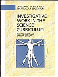 Investigative Work in the Science Curriculum (Paperback)