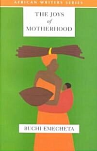 The Joys of Motherhood (Paperback, Reissue)