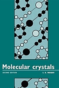 Molecular Crystals (Paperback, 2 Revised edition)