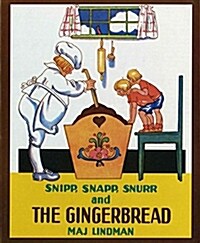 Snipp, Snapp, Snurr and the Gingerbread (Paperback)