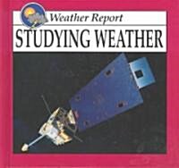 Studying Weather (Library Binding)