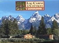 Log Cabins and Cottages (Paperback)