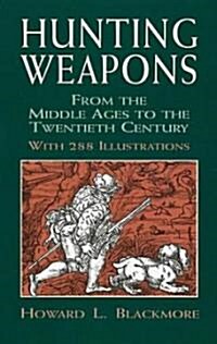 Hunting Weapons (Paperback)