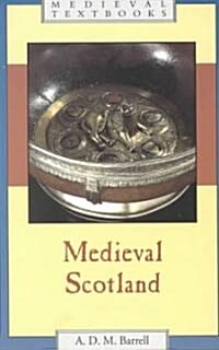 Medieval Scotland (Paperback)