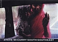Steve McCurry; South Southeast (Hardcover)