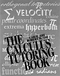 The Calculus Tutoring Book (Paperback)