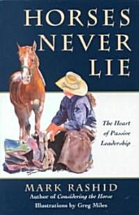 Horses Never Lie (Paperback)