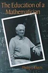 The Education of a Mathematician (Hardcover)