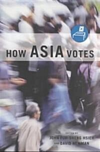 How Asia Votes (Paperback)