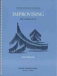 Improvising : How to master the art (Sheet Music)