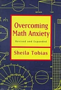 Overcoming Math Anxiety (Hardcover, Revised, Expanded)