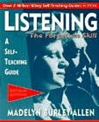[중고] Listening: The Forgotten Skill: A Self-Teaching Guide (Paperback, 2, Revised)
