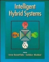 Intelligent Hybrid Systems (Paperback)