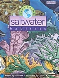 Exploring Saltwater Habitats (Paperback)