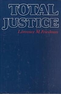 Total Justice (Paperback, Revised)