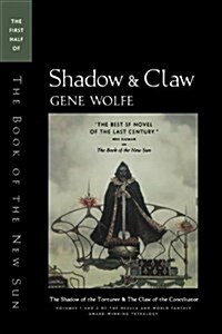 Shadow & Claw: The First Half of the Book of the New Sun (Paperback, 5)