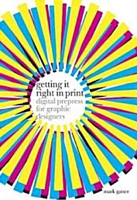 Getting It Right In Print (Paperback)