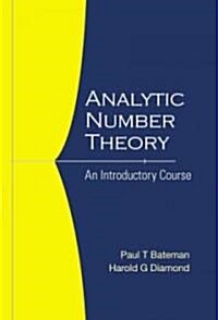 Analytic Number Theory: An Introductory Course (Paperback)
