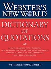 Websters New World Dictionary of Quotations (Hardcover)