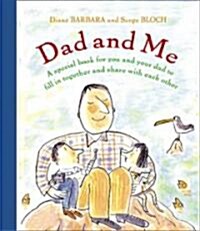 Dad And Me (Hardcover)