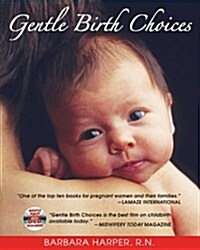 Gentle Birth Choices (Paperback, 3)