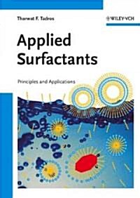 [중고] Applied Surfactants: Principles and Applications (Hardcover)