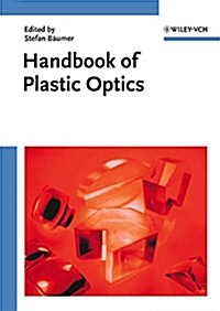Handbook of Plastic Optics (Hardcover)