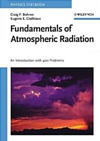 Fundamentals of Atmospheric Radiation: An Introduction with 400 Problems (Paperback)