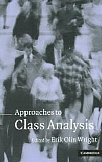 Approaches to Class Analysis (Paperback, Revised)