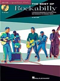 The Best of Rockabilly: A Step-By-Step Breakdown of the Guitar Styles and Techniques of the Rockabilly Greats (Paperback)