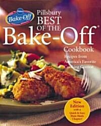 Pillsbury Best Of The Bake-off Cookbook (Hardcover)